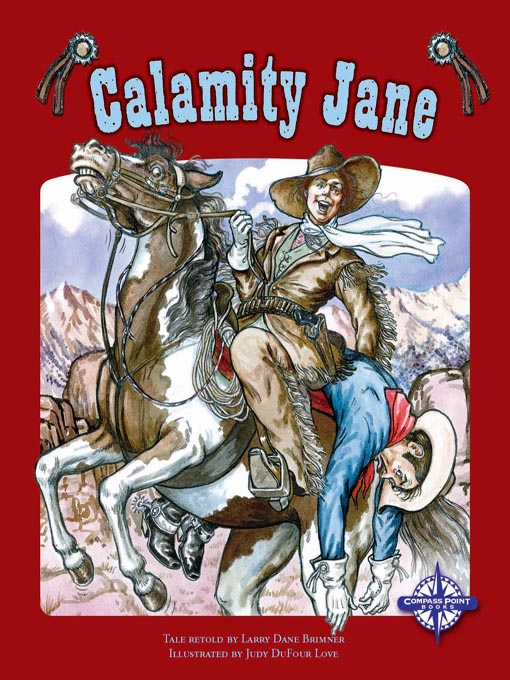 Title details for Calamity Jane by Judy Dufour Love - Available